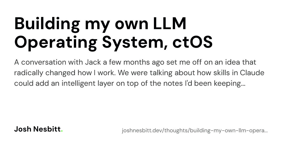 Building my own LLM Operating System, ctOS · Josh Nesbitt